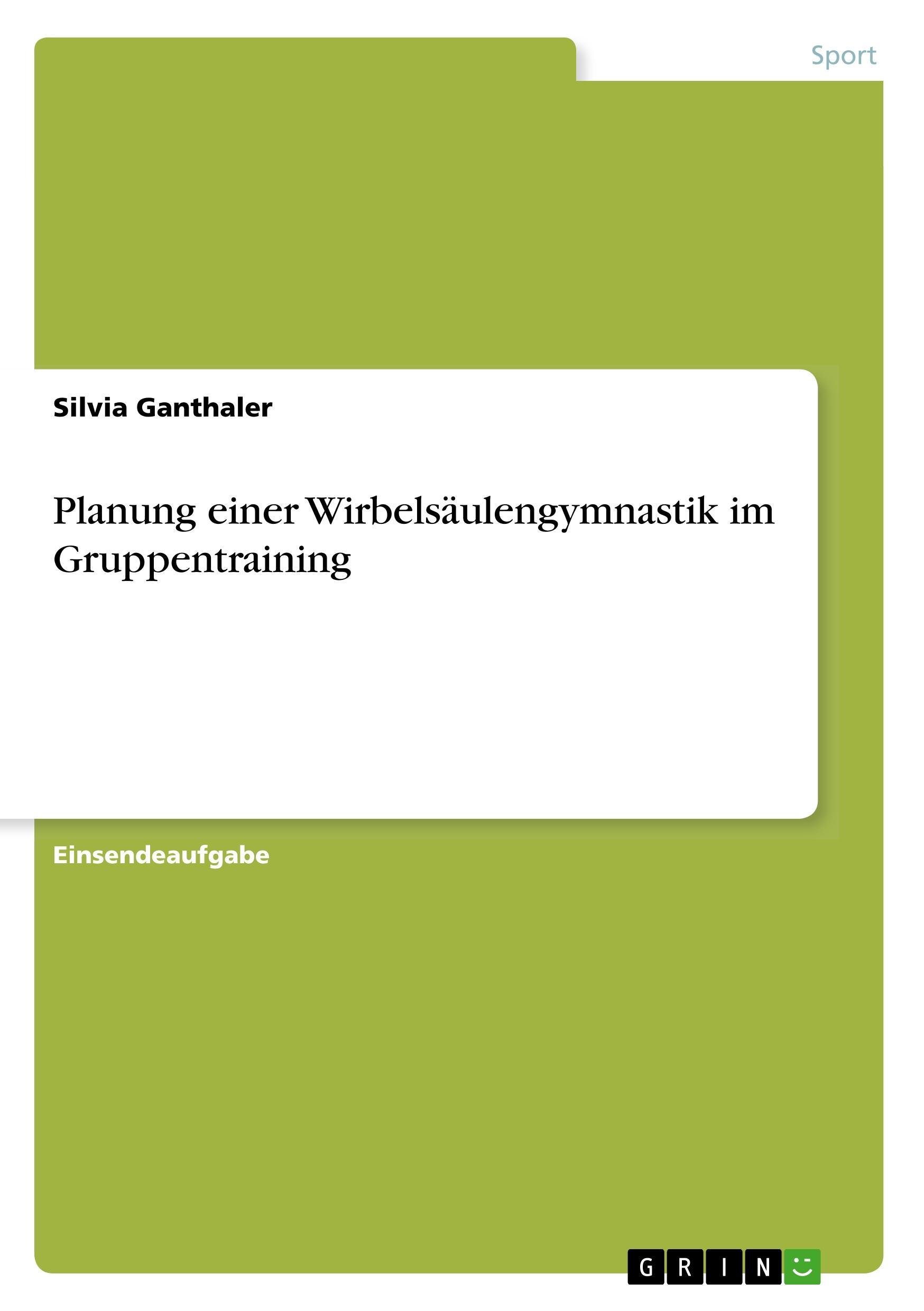 Planung einer Wirbelsäulengymnastik im Gruppentraining