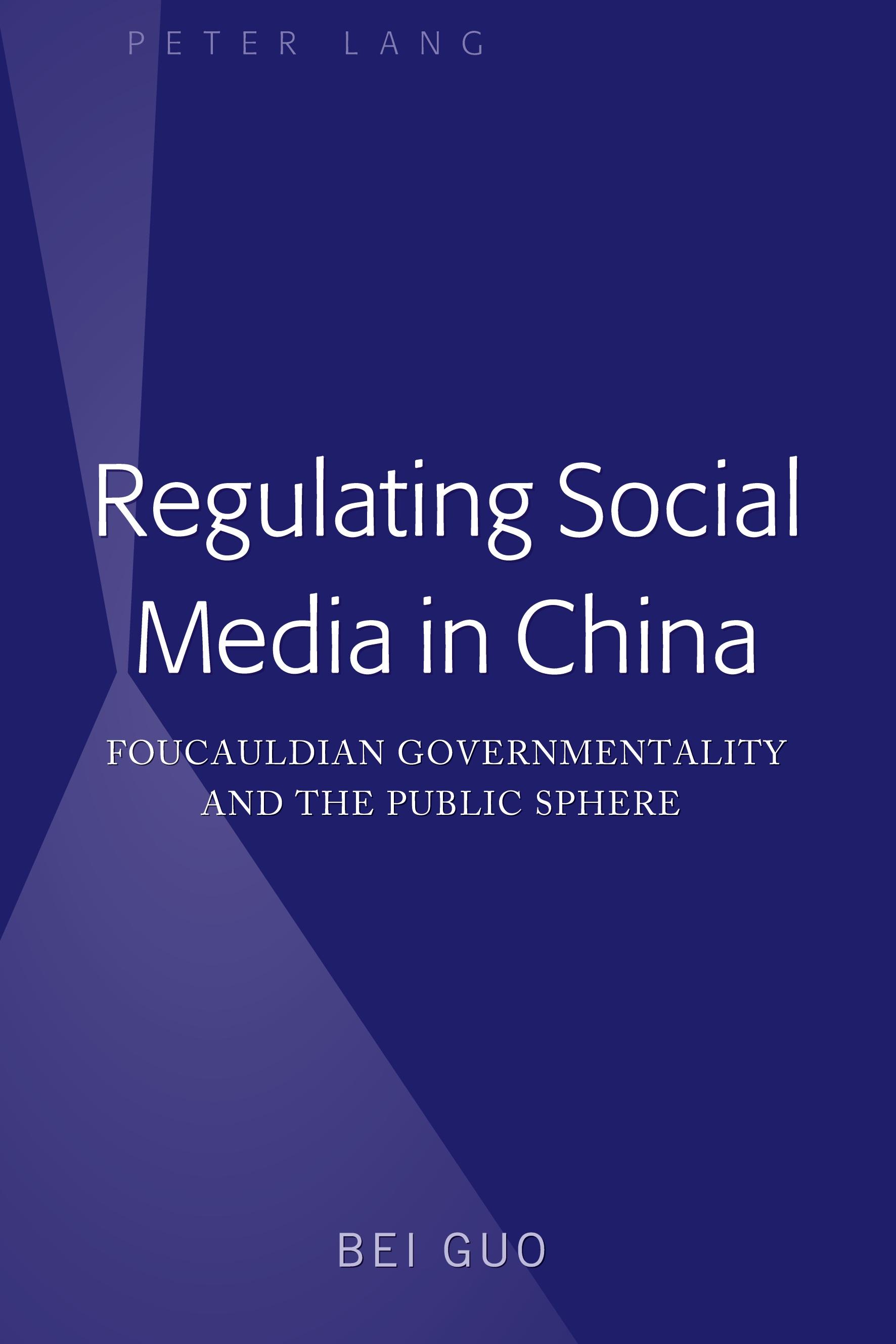 Regulating Social Media in China