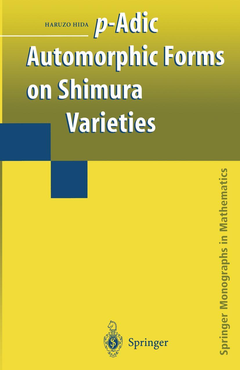 P-Adic Automorphic Forms on Shimura Varieties