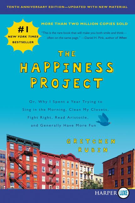 The Happiness Project, Tenth Anniversary Edition