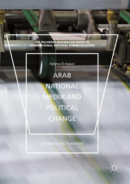 Arab National Media and Political Change