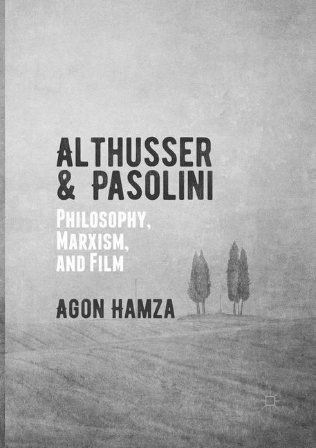 Althusser and Pasolini