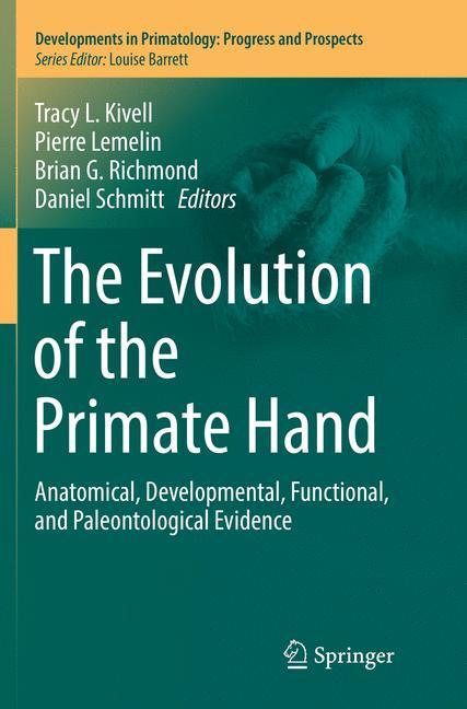 The Evolution of the Primate Hand