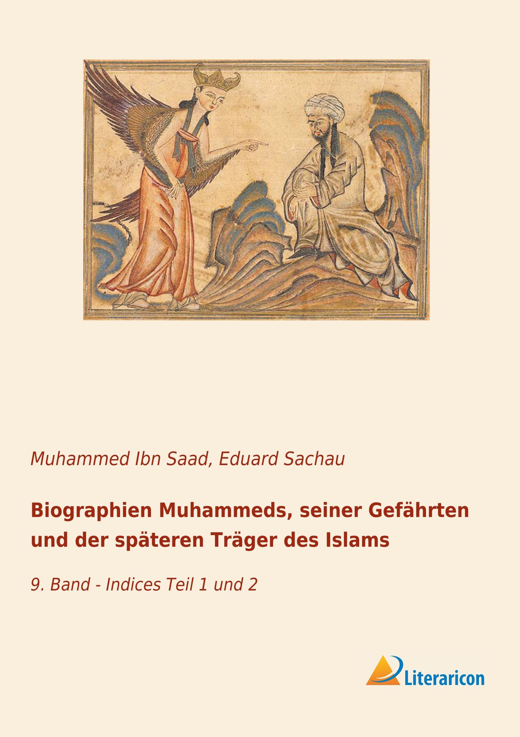 Biographien Muhammeds, seiner Gefährten und der späteren Träger des Islams