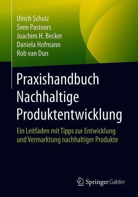 Praxishandbuch Nachhaltige Produktentwicklung