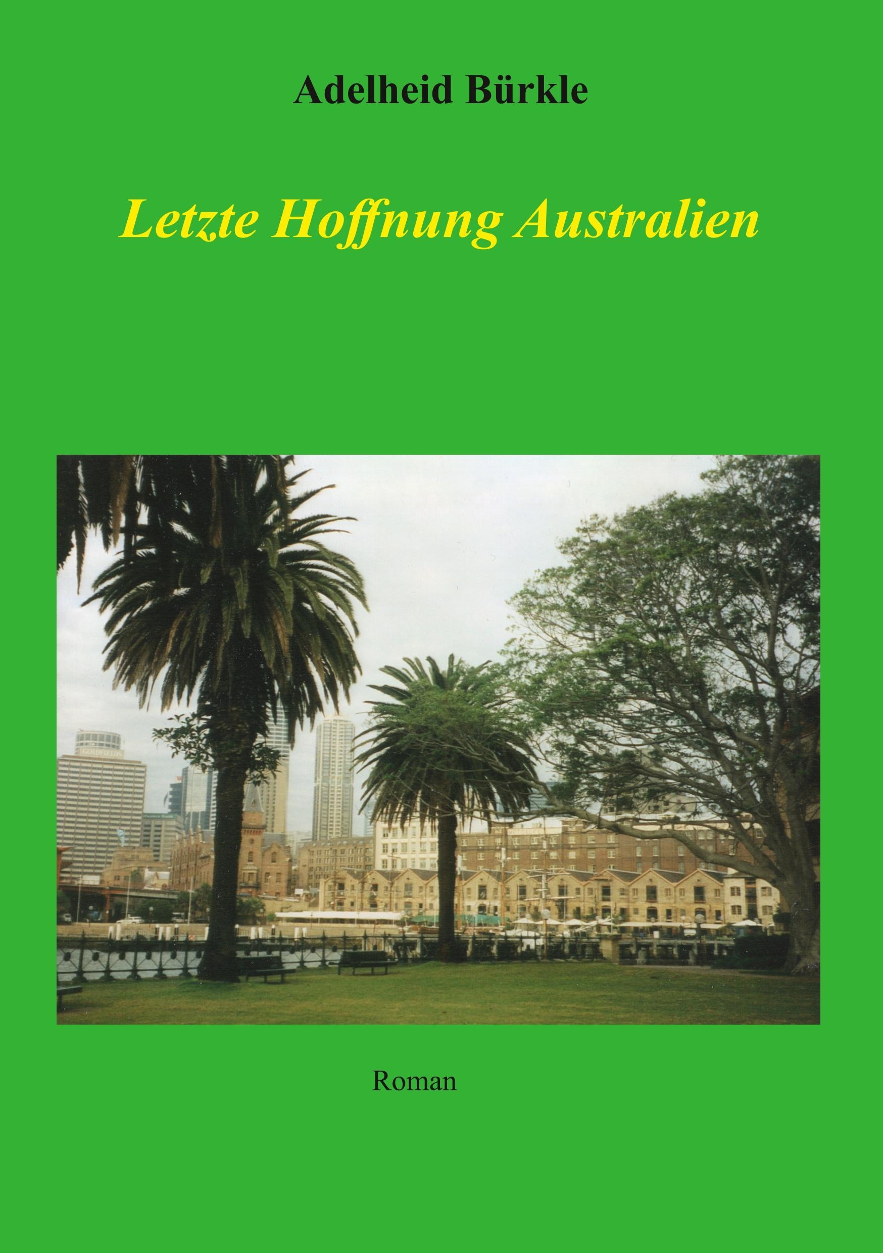 Letzte Hoffnung Australien