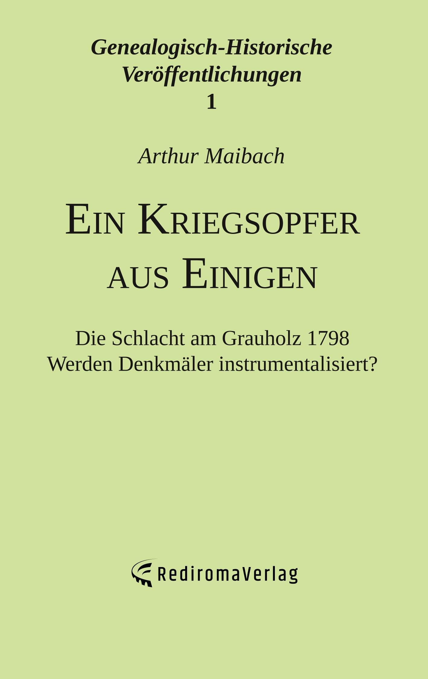 Ein Kriegsopfer aus Einigen