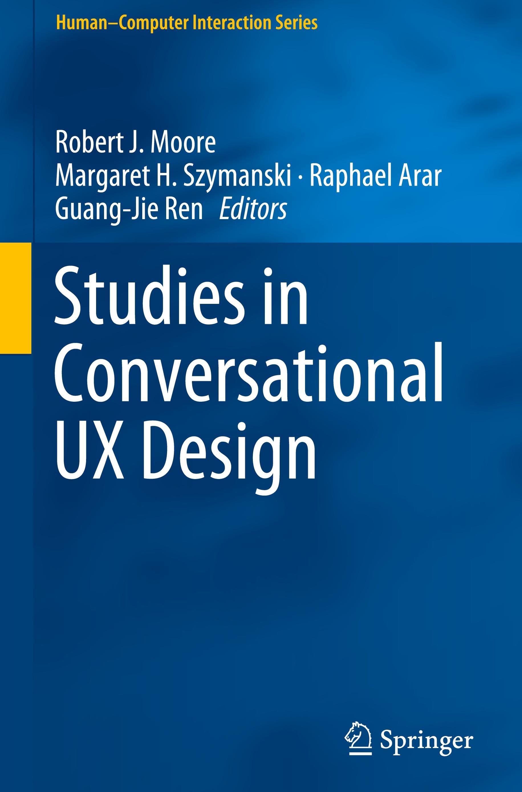 Studies in Conversational UX Design