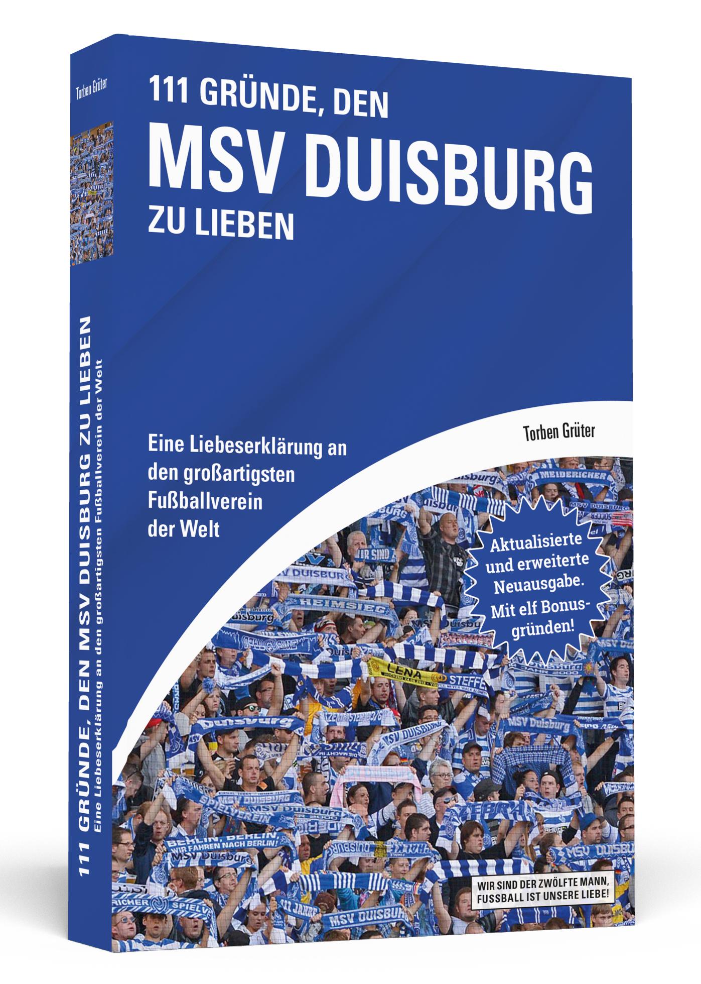 111 Gründe, den MSV Duisburg zu lieben