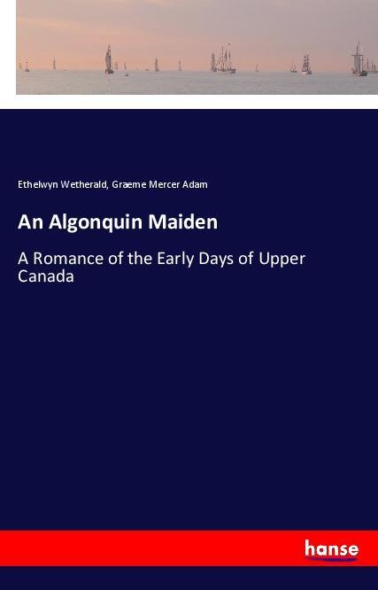 An Algonquin Maiden