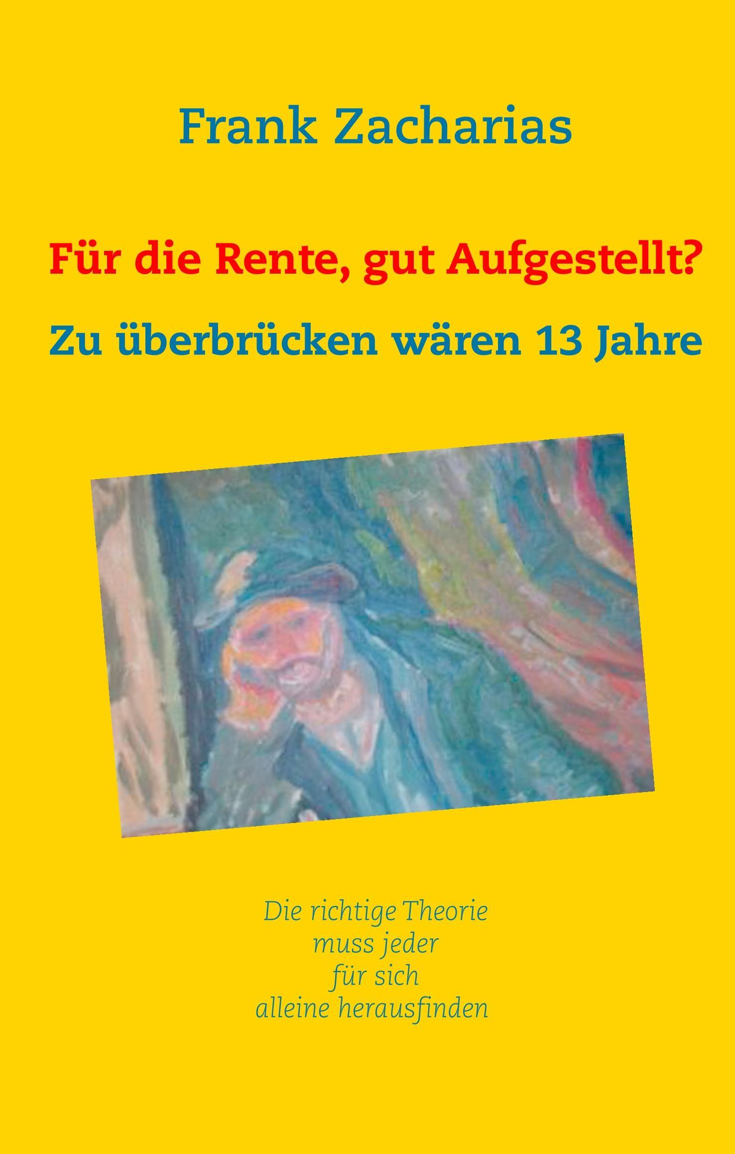 Für die Rente, gut aufgestellt?