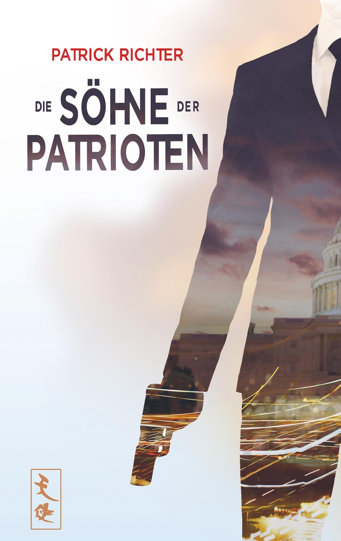 Die Söhne der Patrioten