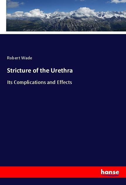 Stricture of the Urethra