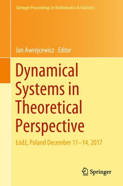 Dynamical Systems in Theoretical Perspective