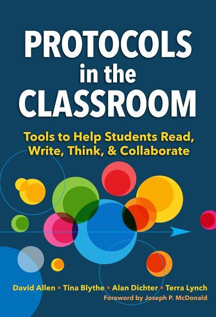 Protocols in the Classroom