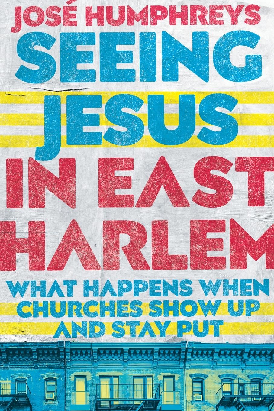 Seeing Jesus in East Harlem