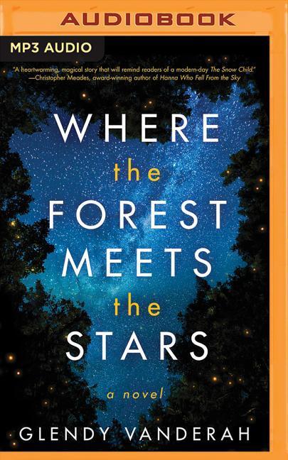 Where the Forest Meets the Stars