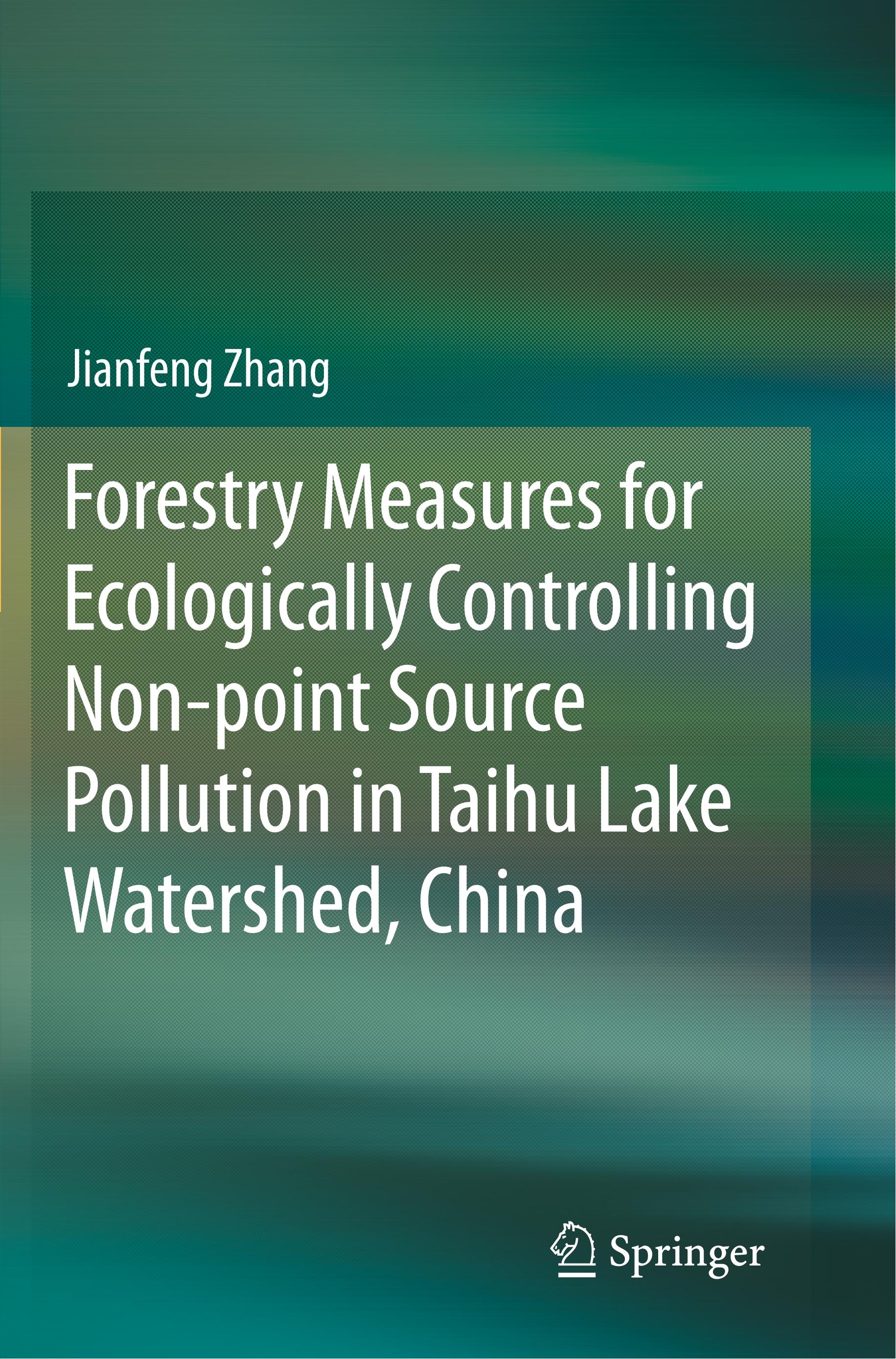 Forestry Measures for Ecologically Controlling Non-point Source Pollution in Taihu Lake Watershed, China