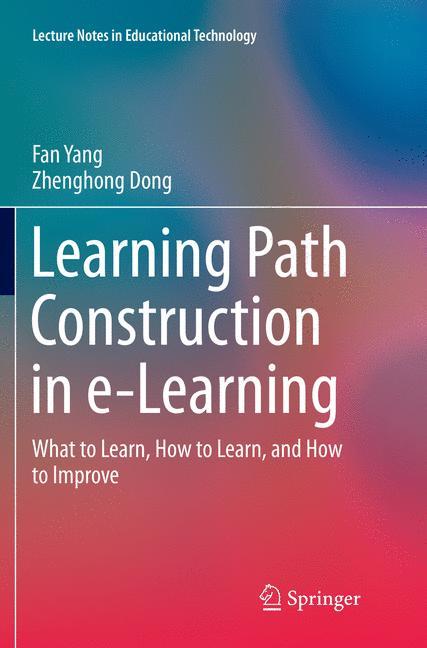 Learning Path Construction in e-Learning