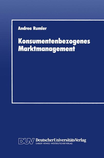 Konsumentenbezogenes Marktmanagement