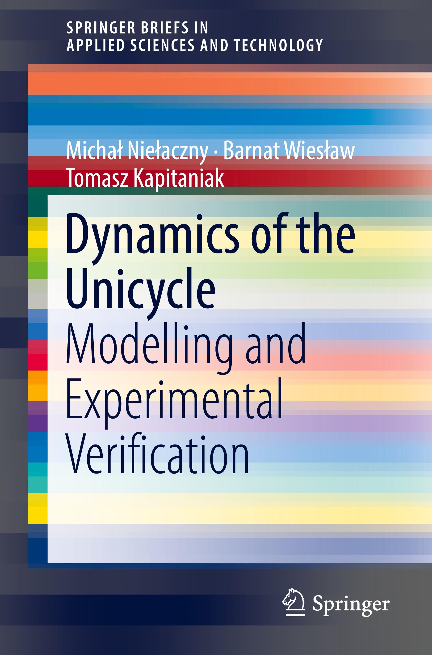 Dynamics of the Unicycle