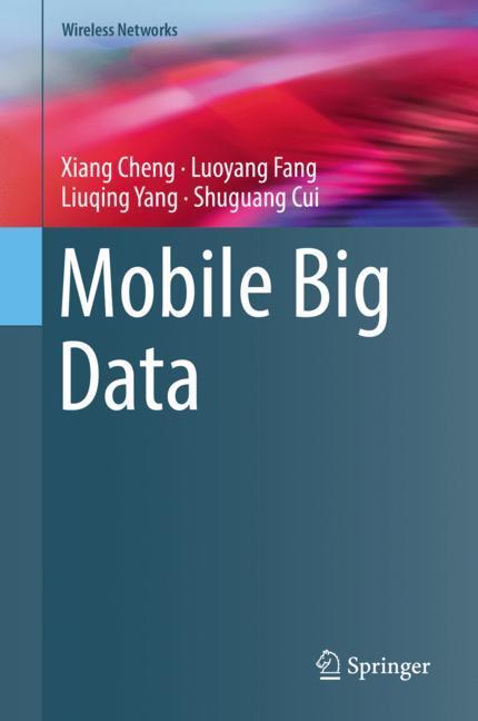 Mobile Big Data