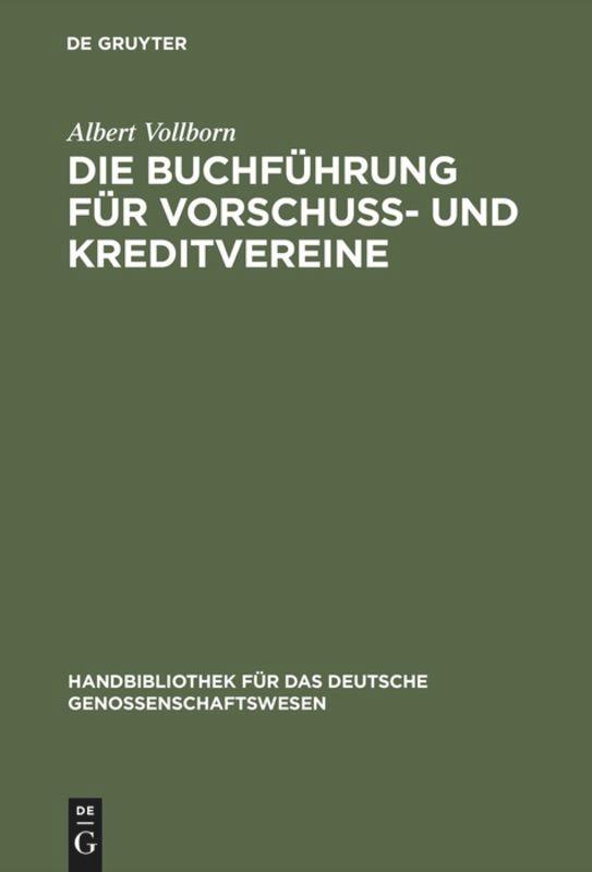 Die Buchführung für Vorschuß- und Kreditvereine