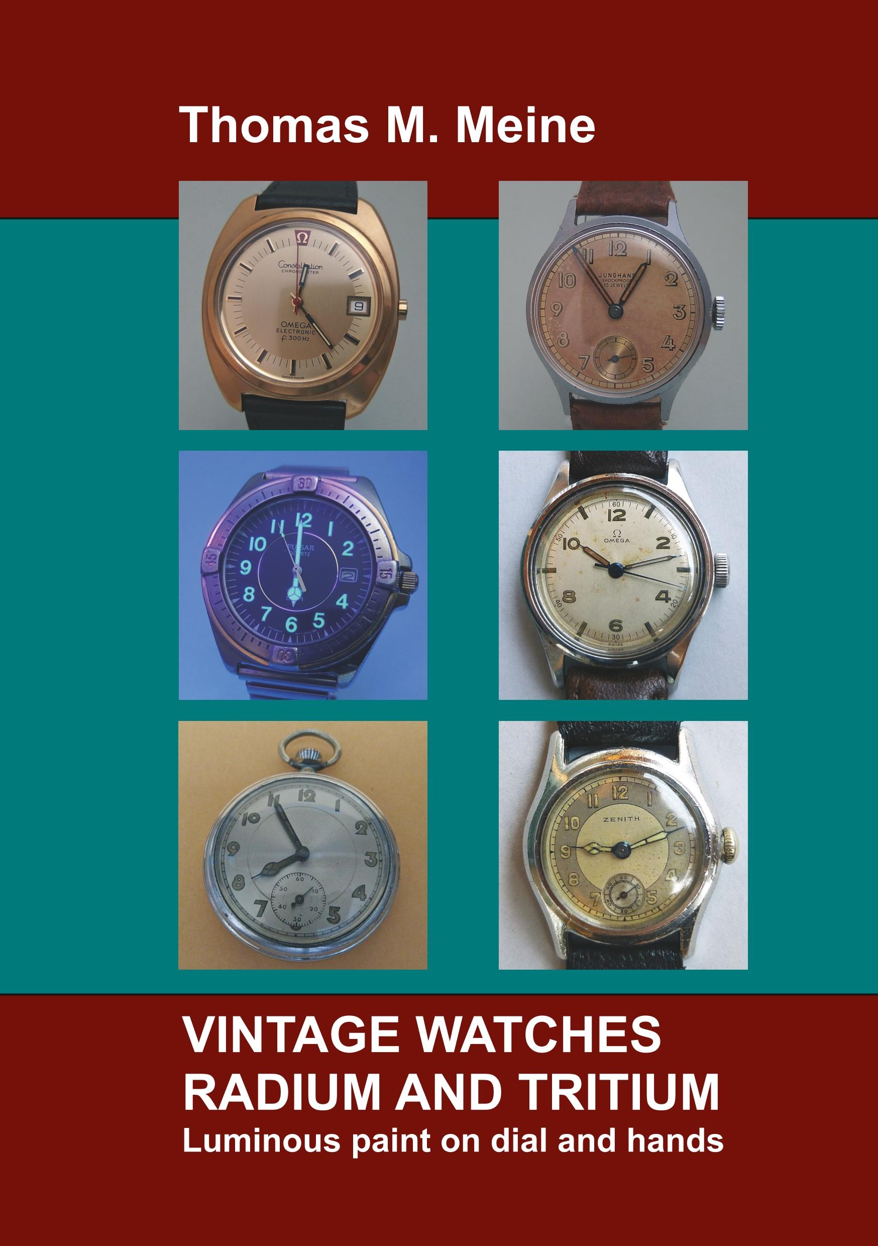 Vintage Watches - Radium and Tritium