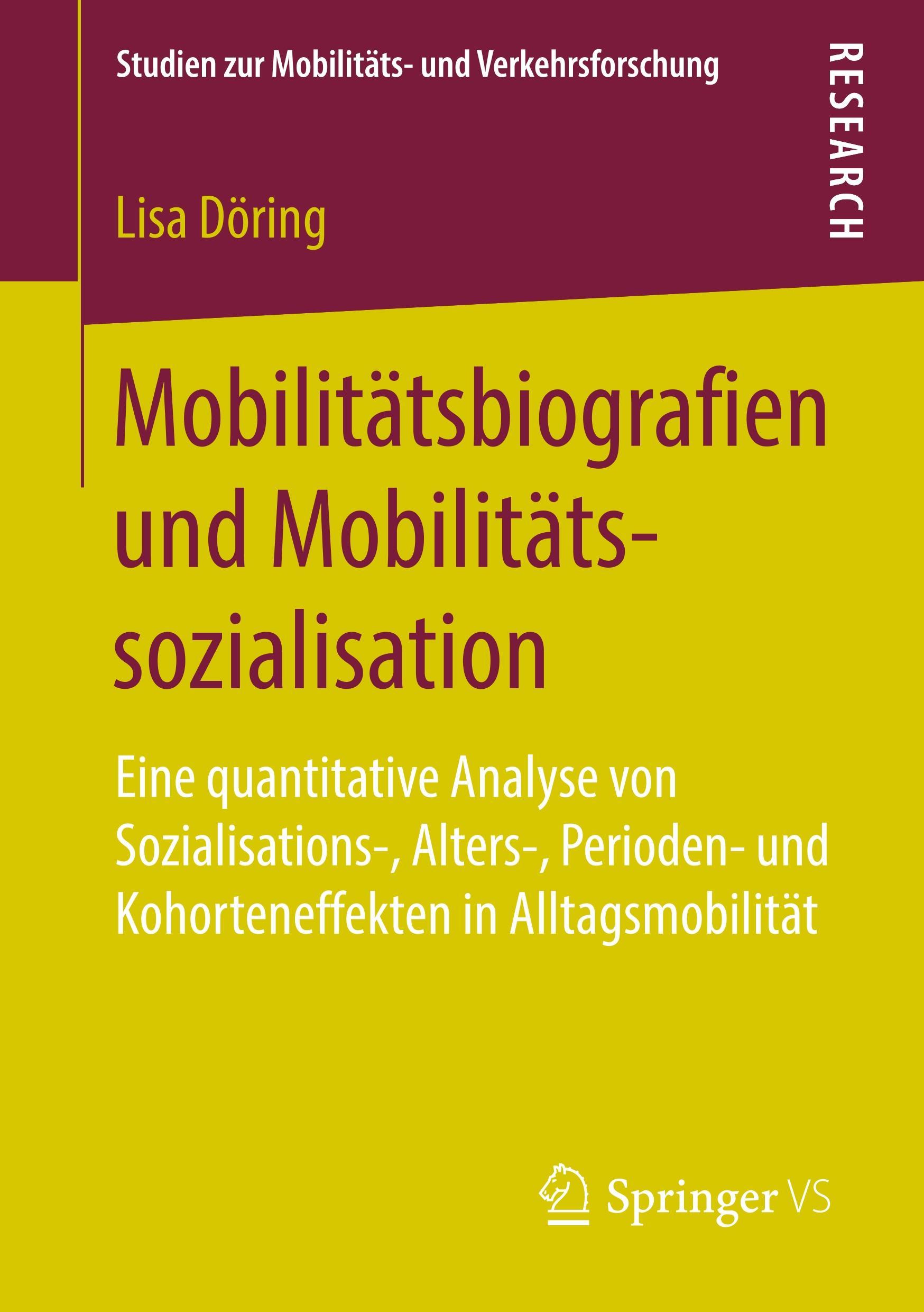 Mobilitätsbiografien und Mobilitätssozialisation