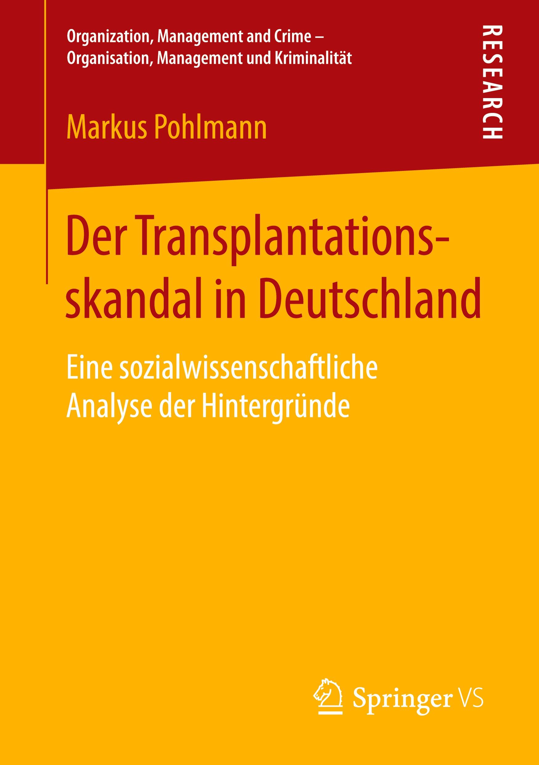 Der Transplantationsskandal in Deutschland