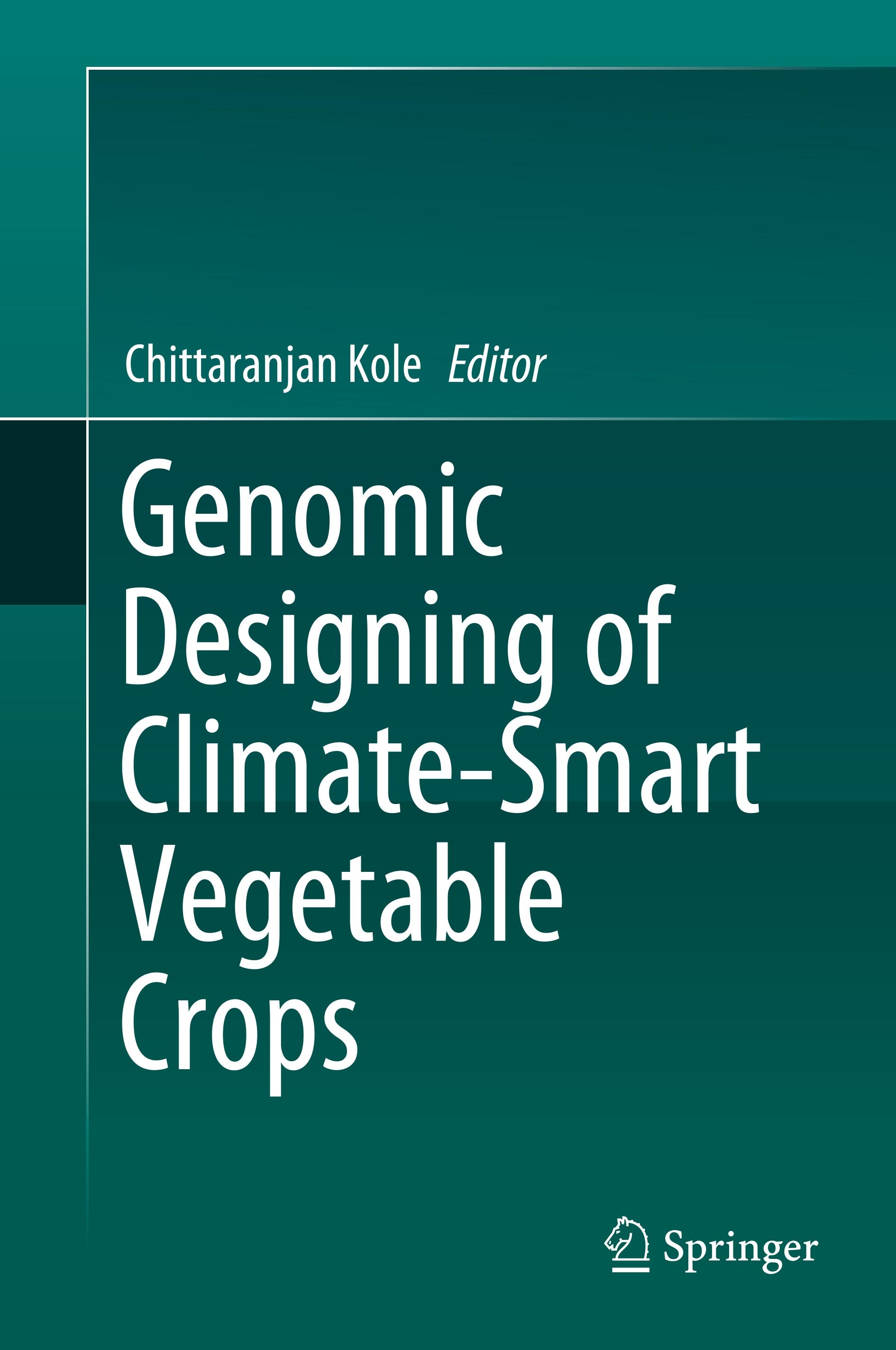 Genomic Designing of Climate-Smart Vegetable Crops