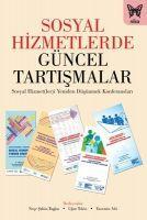 Sosyal Hizmetlerde Güncel Tartismalar