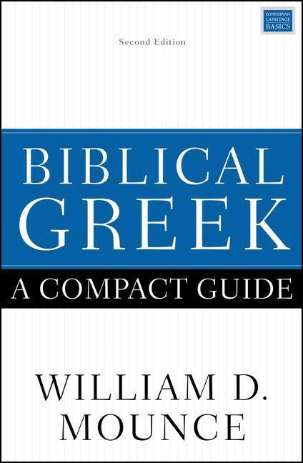 Biblical Greek: A Compact Guide