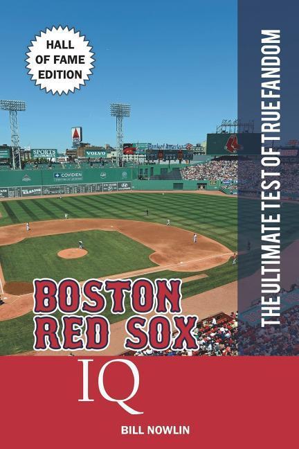 Boston Red Sox IQ: Hall of Fame Edition