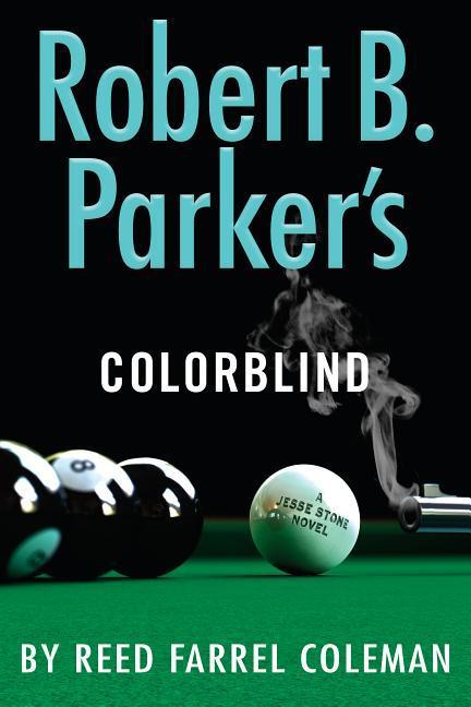 Robert B. Parker's Colorblind