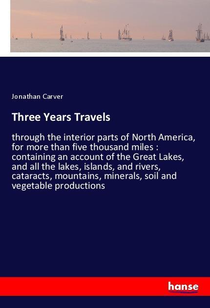 Three Years Travels