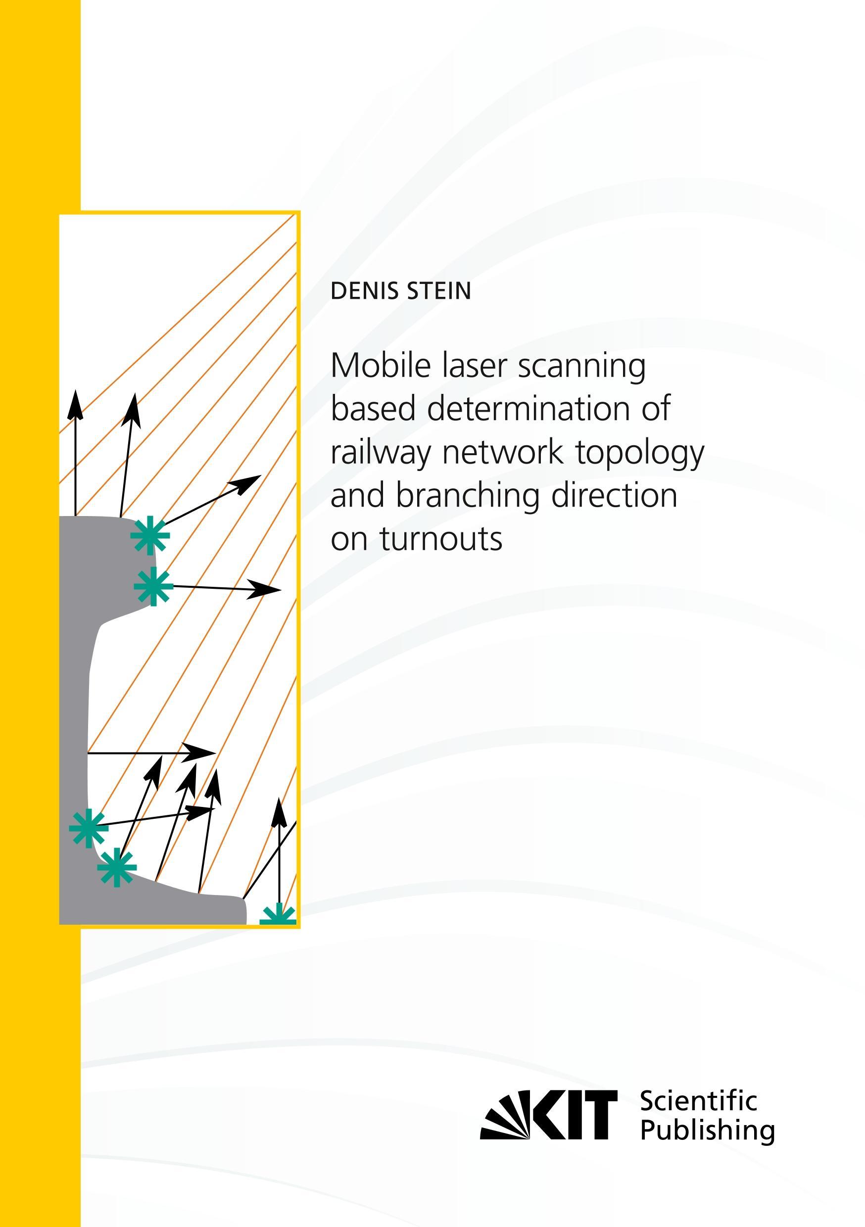 Mobile laser scanning based determination of railway network topology and branching direction on turnouts