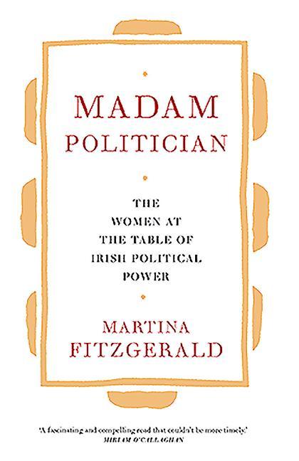 At the Table: Stories from Irish Women in Political Power