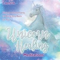 Unicorn Healing Meditations