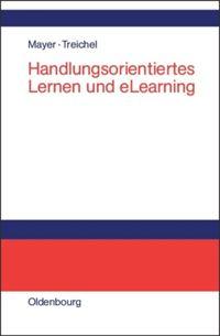 Handlungsorientiertes Lernen und eLearning