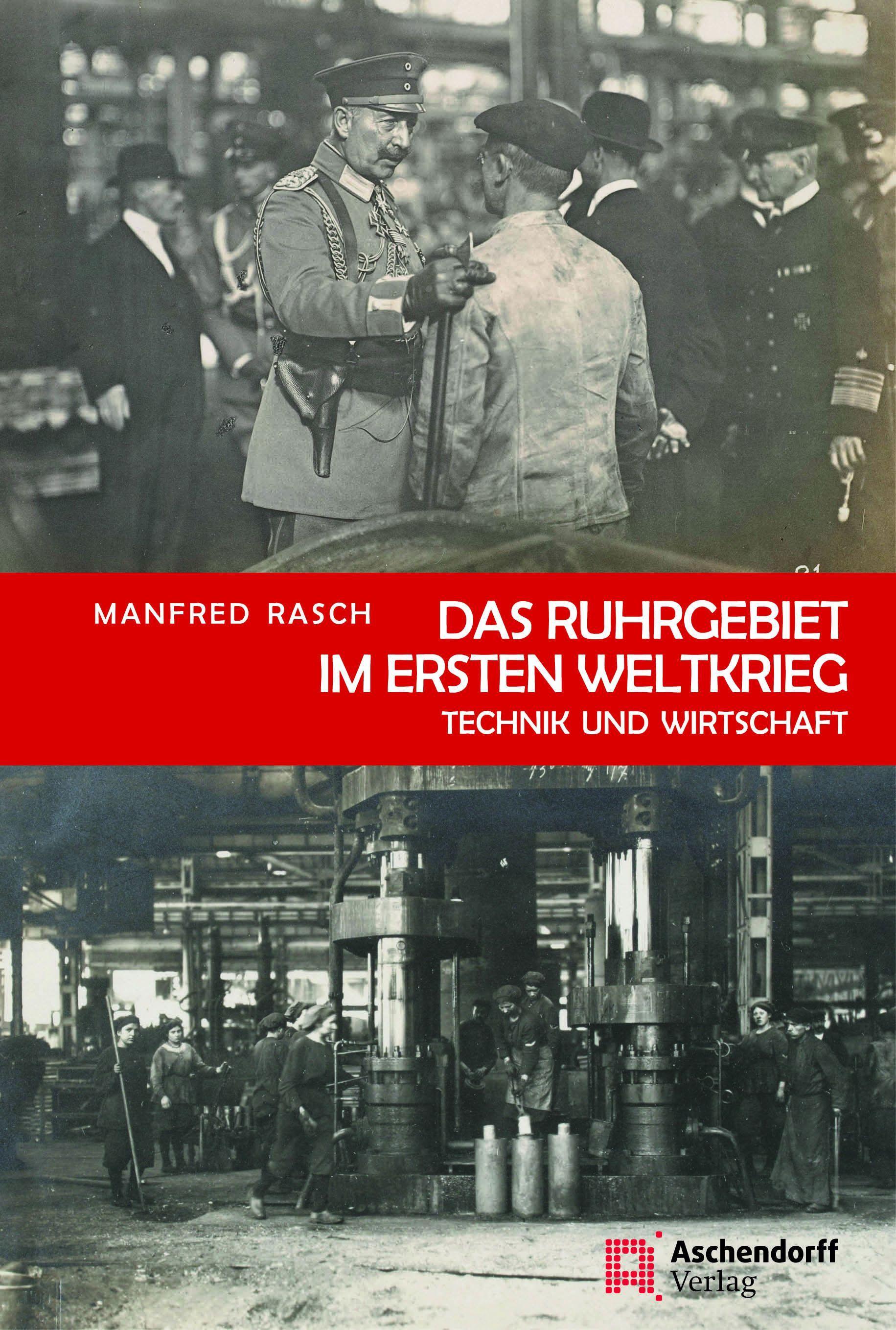 Das Ruhrgebiet im Ersten Weltkrieg