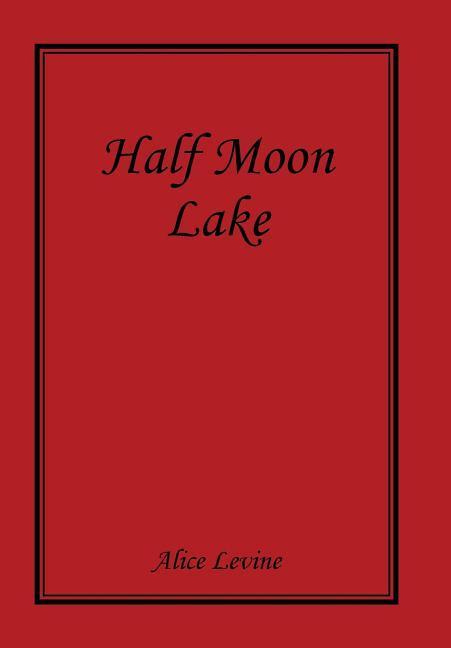 Half Moon Lake