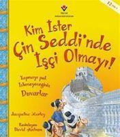 Kim Ister Cin Seddinde Isci Olmayi