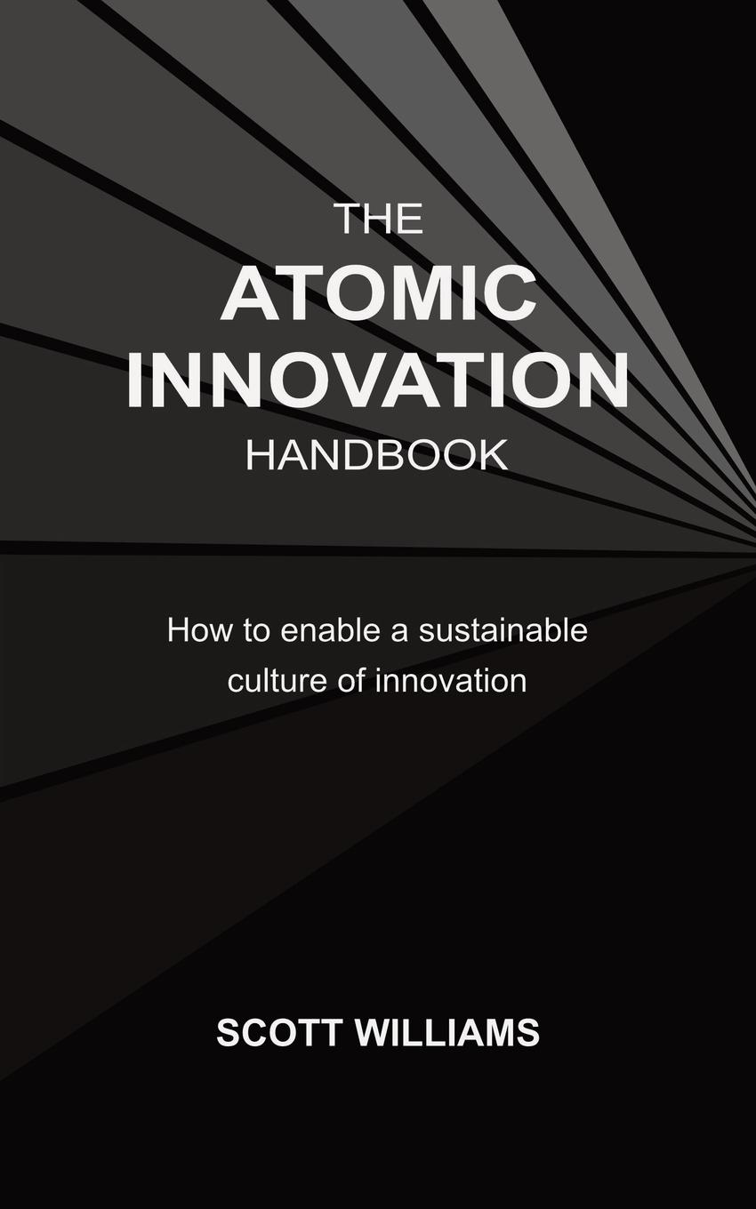 The Atomic Innovation Handbook