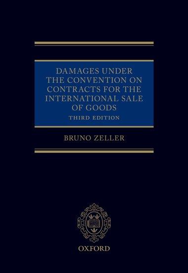 Damages Under the Convention on Contracts for the International Sale of Goods