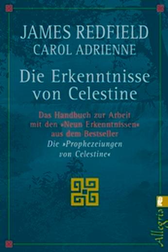 Die Erkenntnisse von Celestine