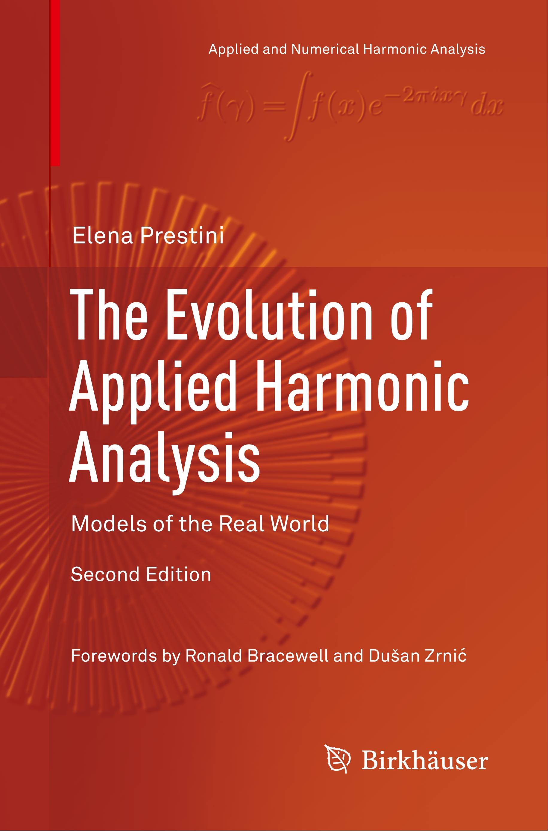 The Evolution of Applied Harmonic Analysis