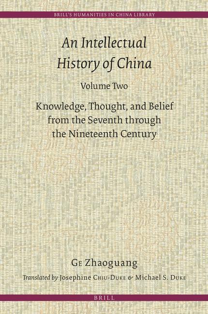 An Intellectual History of China, Volume Two