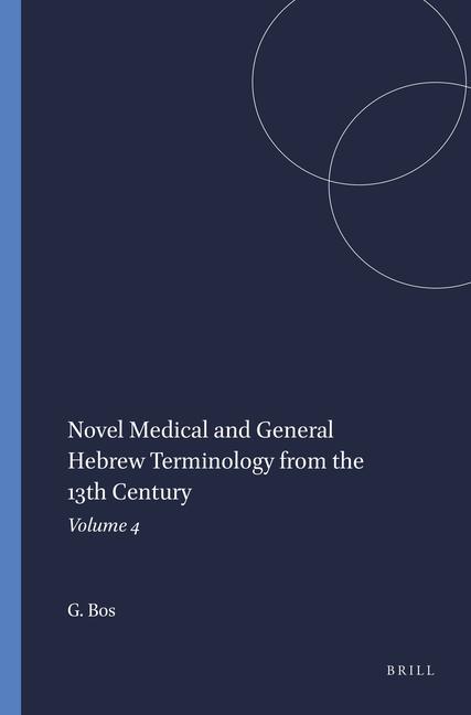 Novel Medical and General Hebrew Terminology from the 13th Century