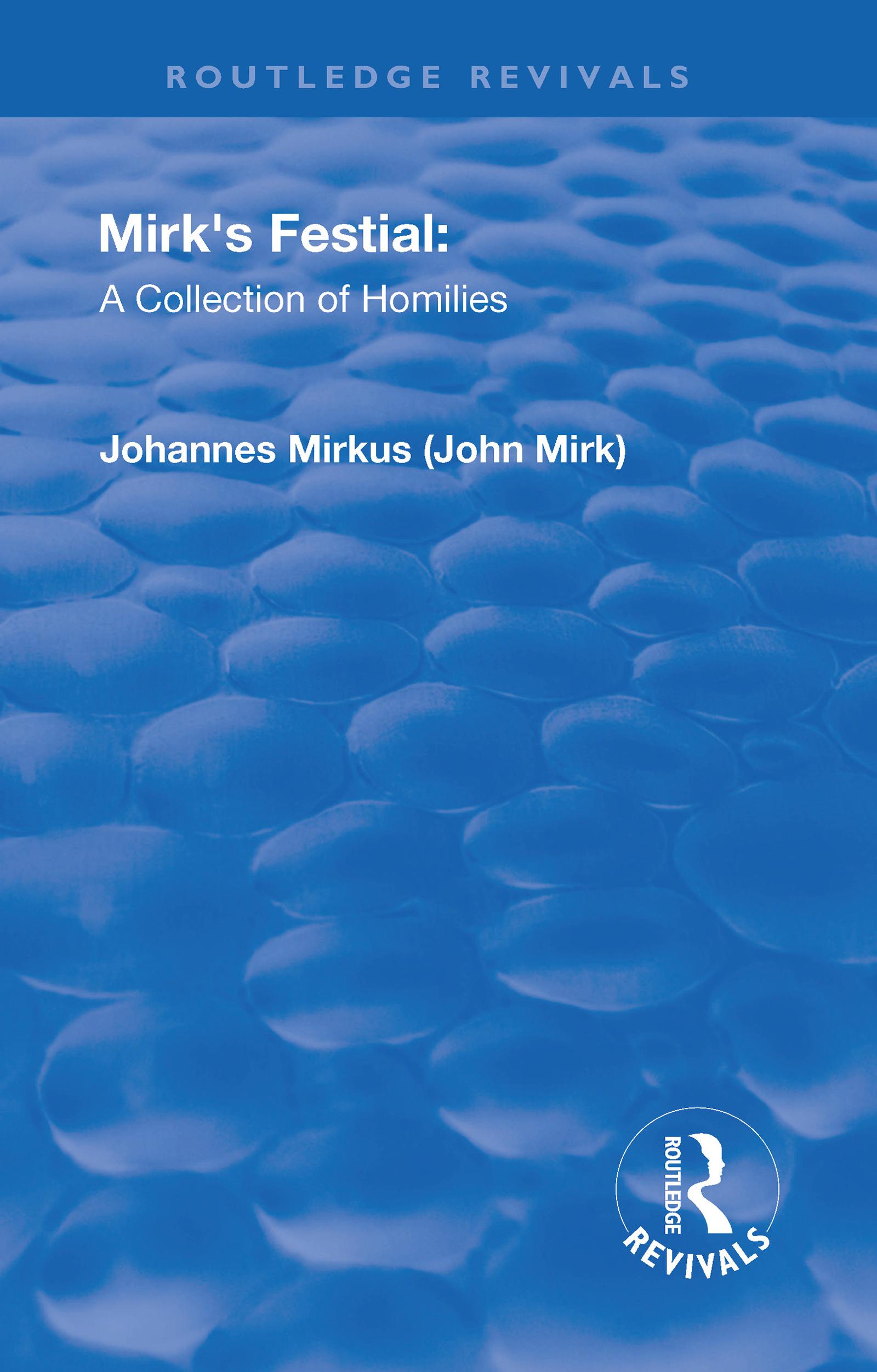 Revival: Mirk's Festival: A Collection of Homilies (1905)